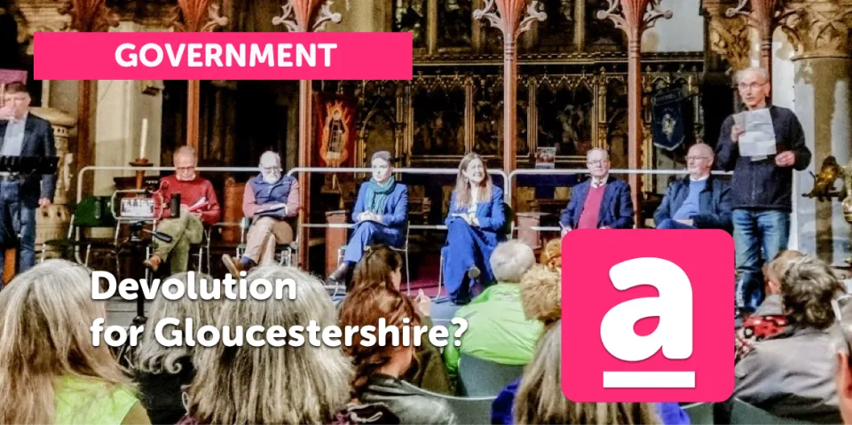 Devolution for Gloucestershire?