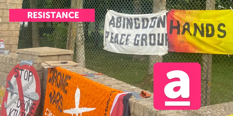 “Terrorism, weapons inspectors and RAF Fairford” — dispatches from the Anti-war movement